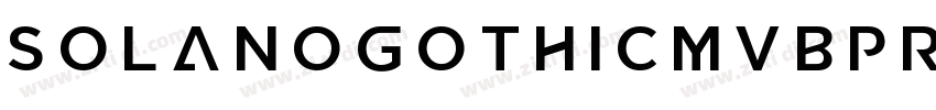 SolanoGothicMVBPro 字体转换